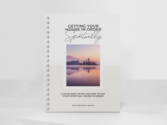 Getting Your House in Order Spiritually Study Notebook