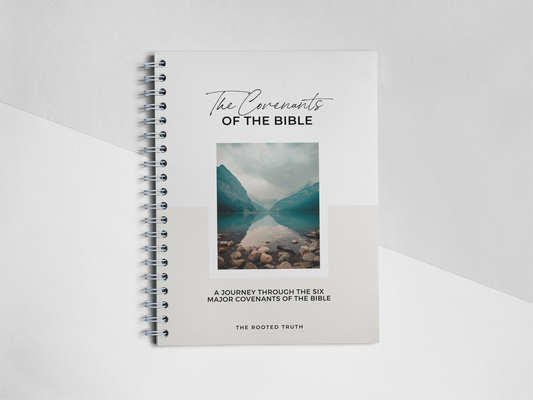 The Covenants of the Bible: Seven Week Study Notebook