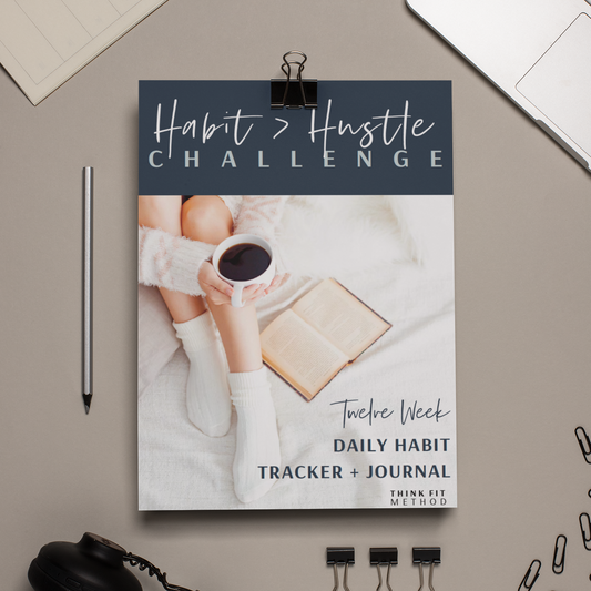 Habit > Hustle 12-Week Challenge eBook